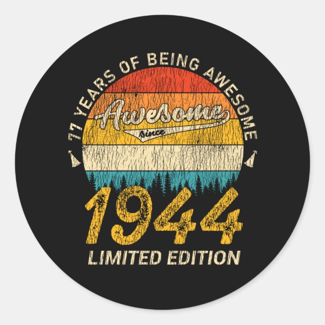81 Year Old Bday 1944 Awesome 81st Birthday Gift Classic Round Sticker (Front)