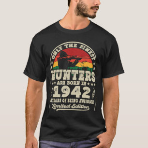 81 Year Old Deer Hunting Hunters Vintage 1942 81st T-Shirt