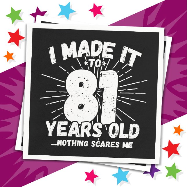 81 Year Old Sarcastic Meme Funny 81st Birthday Napkin (Creator Uploaded)