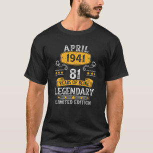 81 Years Old Awesome Since April 1941 Gifts 81St B T-Shirt