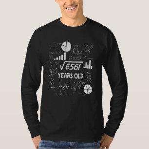 81 Years Old Bday Math Teacher 81st Birthday Gift T-Shirt