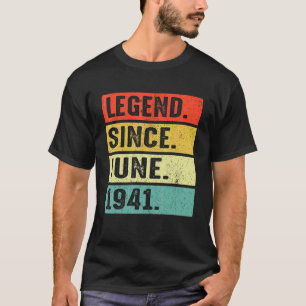 81 Years Old Legend Since June 1941 81st Birthday T-Shirt