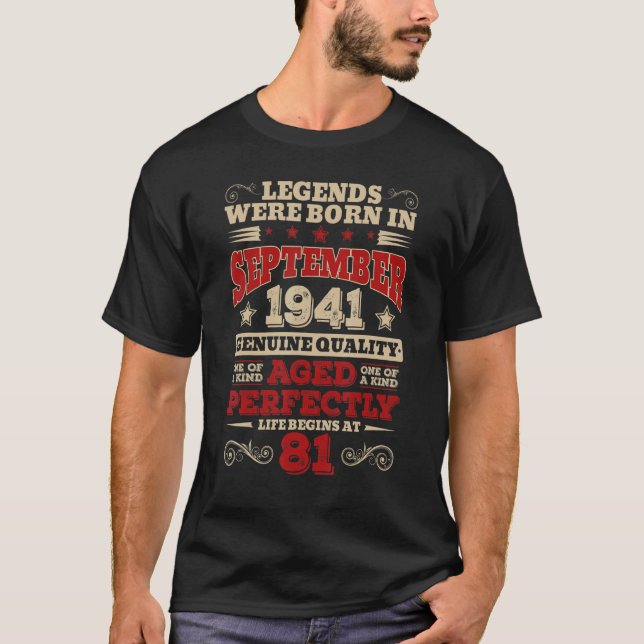 81 Years Old  Legends Were Born In September 1941 T-Shirt (Front)