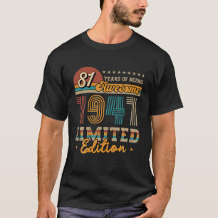81 Yr Old Vintage 1941 Limited Edition Gift Idea 8 T-Shirt