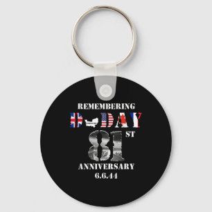 81st Anniversary Of D-day 1944 June 6 Wwii Memoria Key Ring