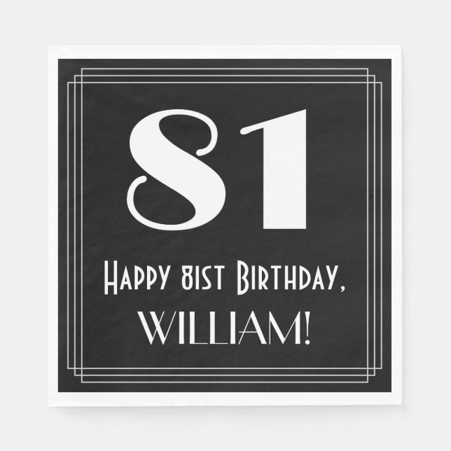 81st Birthday ~ Art Deco Inspired Look "81", Name Napkin (Front)