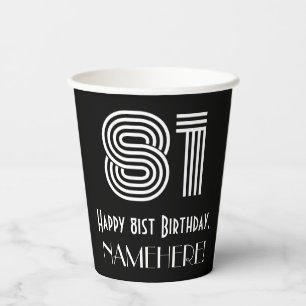 81st Birthday — Art Deco Inspired Look “81” + Name Paper Cups