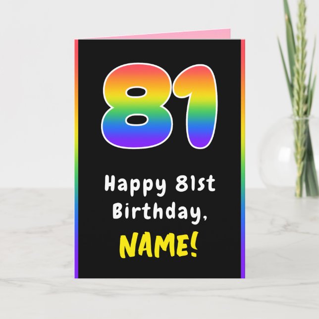 81st Birthday: Colourful Rainbow # 81, Custom Name Card (Front)
