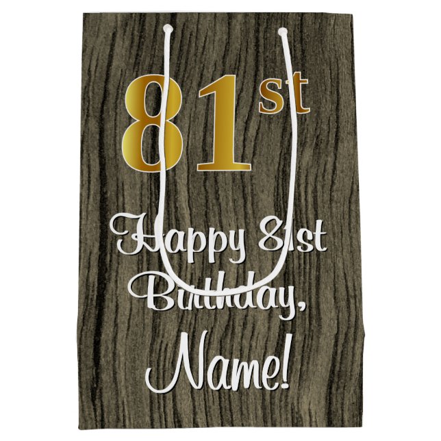 81st Birthday: Elegant Faux Gold Look #, Faux Wood Medium Gift Bag (Back)