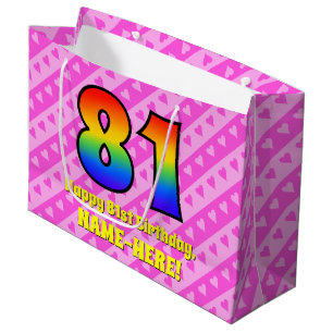 81st Birthday: Pink Stripes & Hearts, Rainbow # 81 Large Gift Bag