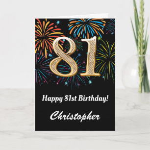 81st Birthday Rainbow Fireworks Black and Gold Card