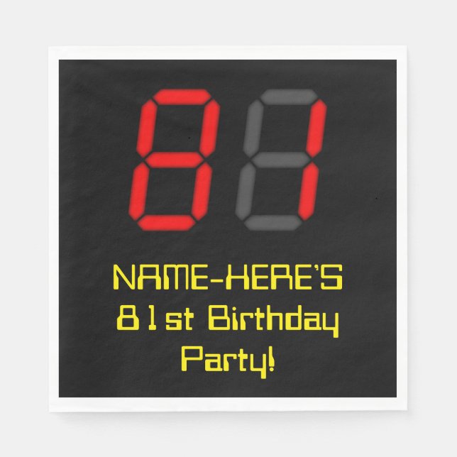 81st Birthday: Red Digital Clock Style "81" + Name Napkin (Front)
