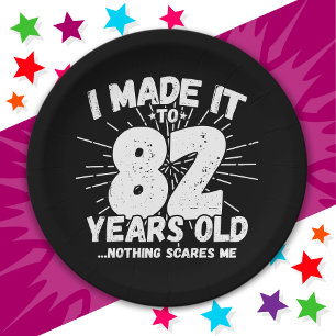 82 Year Old Sarcastic Meme Funny 82nd Birthday Paper Plate