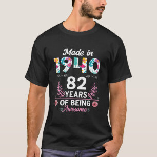 82 Years Old Gifts 82Th Birthday Born In 1940 Wome T-Shirt