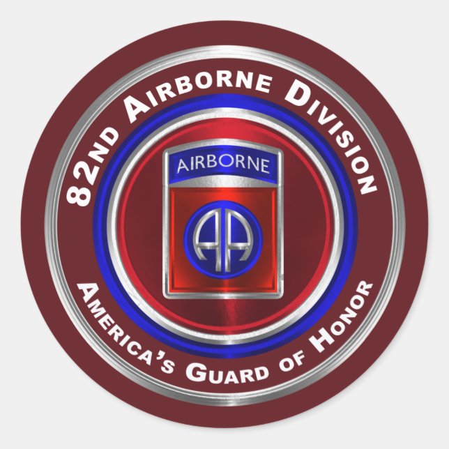 82nd Airborne Division America’s Guard of Honour Classic Round Sticker (Front)