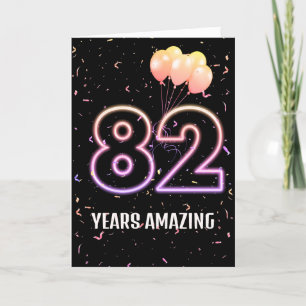 82nd Birthday Balloons and Confetti Card