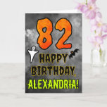 82nd Birthday: Eerie Halloween Theme   Custom Name Card<br><div class="desc">The front of this spooky and scary Hallowe’en themed birthday greeting card design features a large number “82”. It also features the message “HAPPY BIRTHDAY, ”, plus an editable name. There are also depictions of a ghost and a bat on the front. The inside features a customised birthday greeting message,...</div>