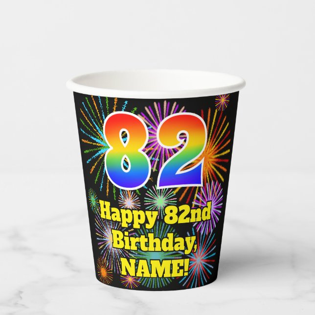 82nd Birthday: Fun Fireworks Pattern + Rainbow 82 Paper Cups (Front)