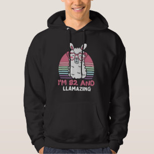 82nd Birthday Llamazing Llama 82 Year Old Birthday Hoodie