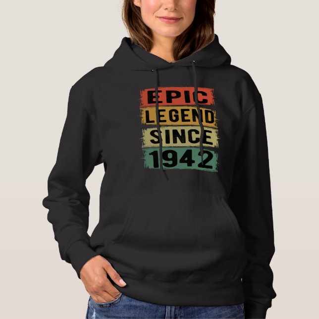83 Years Old Bday 1942 Epic Legend 83rd Birthday Hoodie (Front)
