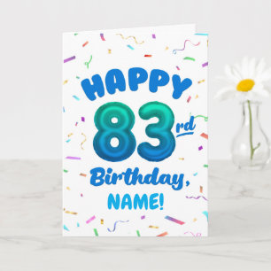 83rd Balloon Number Custom Name Birthday Card