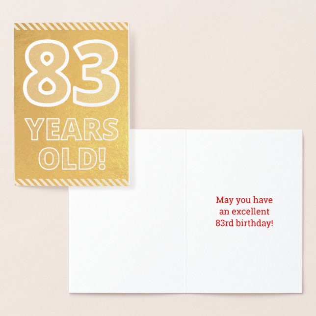 83rd Birthday: Bold "83 YEARS OLD!" Gold Foil Card (Display)