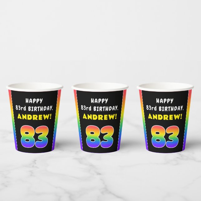 83rd Birthday: Colourful Rainbow # 83, Custom Name Paper Cups (Multi)