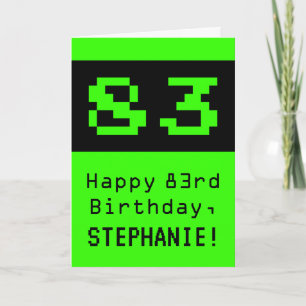 83rd Birthday: Nerdy / Geeky Style "83" and Name Card