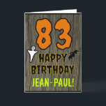 83rd Birthday: Spooky Halloween Theme, Custom Name Card<br><div class="desc">The front of this scary and spooky Halloween birthday themed greeting card design features a large number "83". It also features the message "HAPPY BIRTHDAY, ", plus a custom name. There are also depictions of a ghost and a bat on the front. The inside features a custom birthday greeting message,...</div>