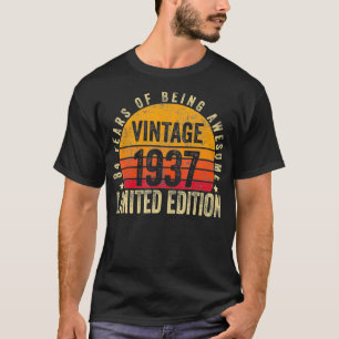84 Year Old Gifts Vintage 1937 Limited Edition 84t T-Shirt