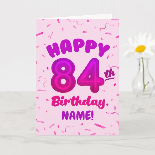 84th Balloon Number Custom Name Birthday Card (Small Plant)