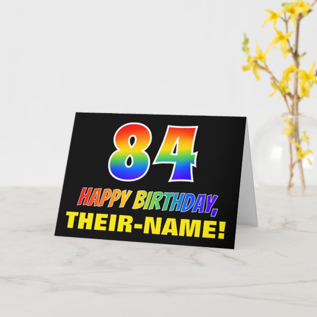 84th Birthday: Bold, Fun, Simple, Rainbow 84 Card (Yellow Flower)