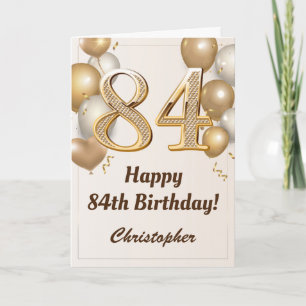 84th Birthday Gold Balloons and Confetti Birthday Card