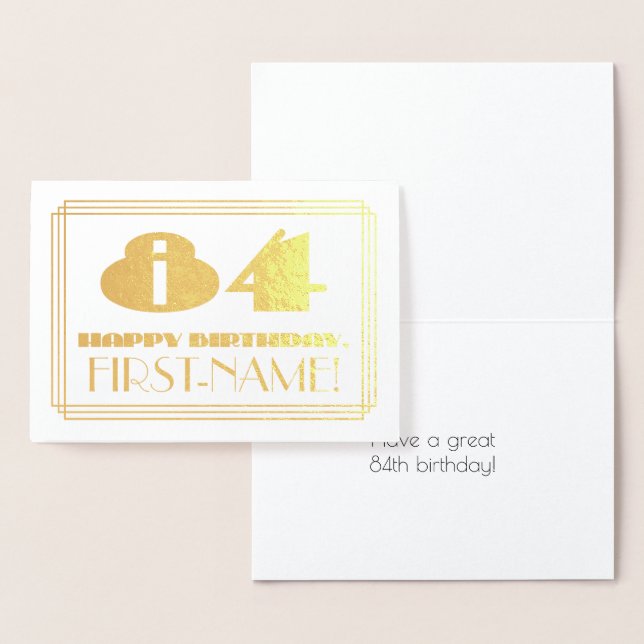 84th Birthday; Name + Art Deco Inspired Look "84" Foil Card (Display)