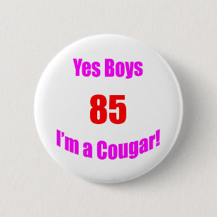 85 Cougar Birthday 6 Cm Round Badge