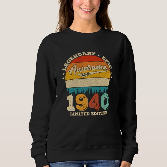 85 Year Old Bday 1940 Awesome 85th Birthday Gift Sweatshirt (Front)