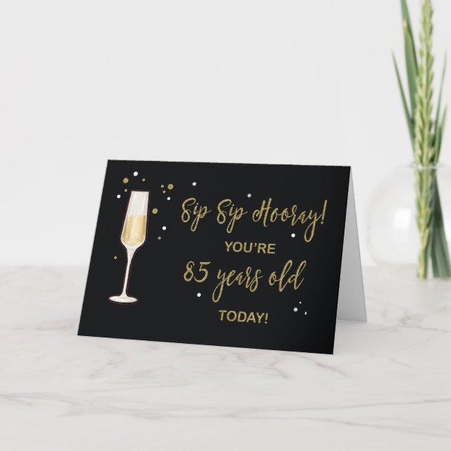 85 Year Old Birthday Champagne Gold Glitter Effect Card (Front)