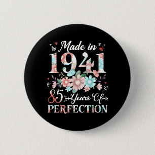 85 Year Old Made in 1941 Floral 85th Birthday 6 Cm Round Badge