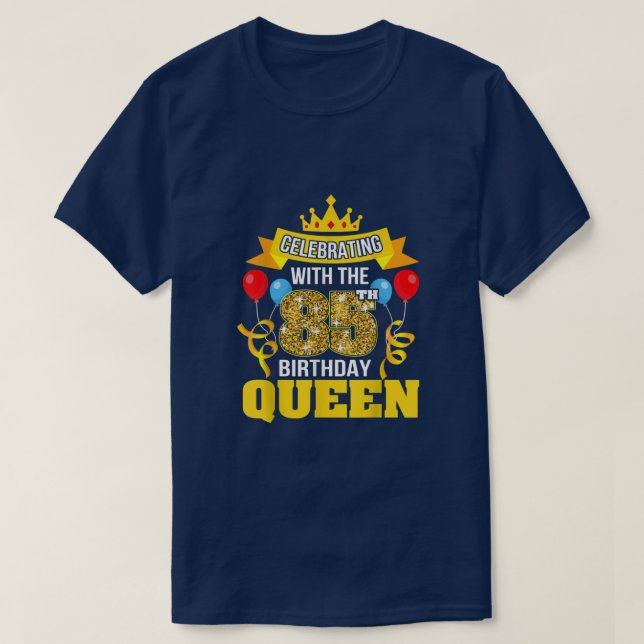 85 Years Old Gifts Celebrating with the 85th Birth T-Shirt (Design Front)