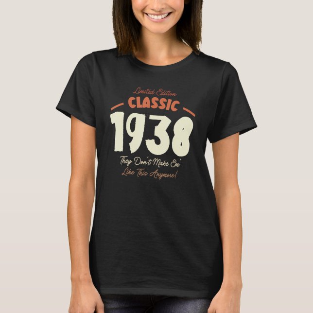 85th Birthday Classic 1938 Quote Tees Limited Edit (Front)