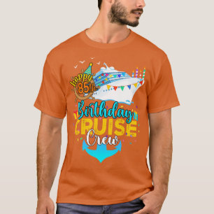 85th Birthday Cruise Crew T-Shirt