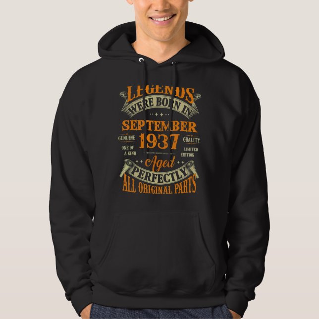 85th Birthday  Legends Born In September 1937 85 Y Hoodie (Front)