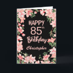 85th Birthday Pink Peach Watercolor Floral Black Card<br><div class="desc">85th Birthday Pink Peach Watercolor Floral Black Birthday Card. For further customisation,  please click the "Customise it" button and use our design tool to modify this template.</div>