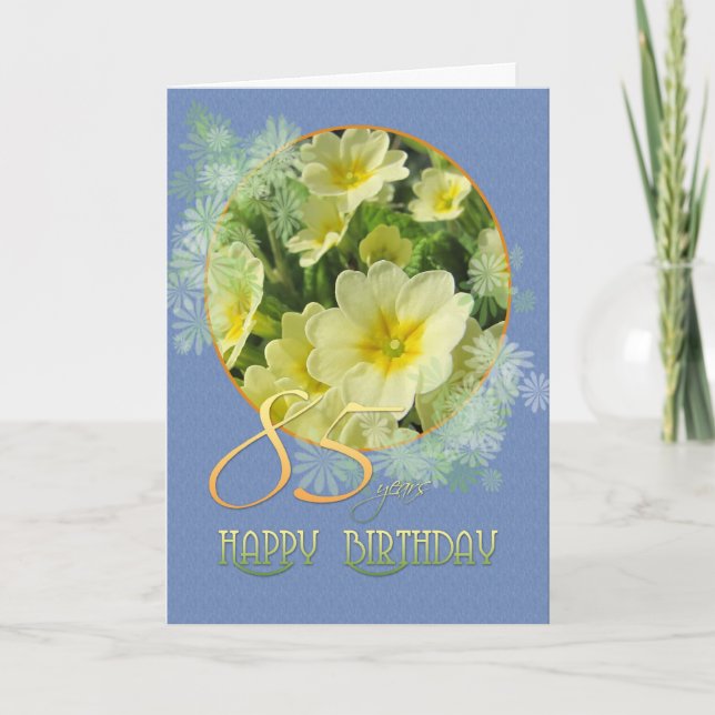 85th Birthday Primroses and blue Card (Front)