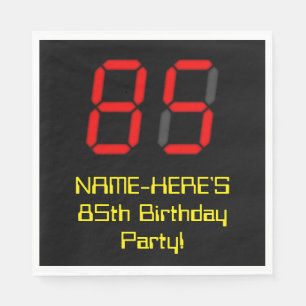 85th Birthday: Red Digital Clock Style "85" + Name Napkin