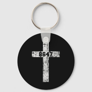 8647 Anti Trump Cross Christian Jesus 86 47 Retro Key Ring