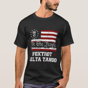 8647 Anti Trump Foxtrots Deltas Tangos Impeach 47 T-Shirt