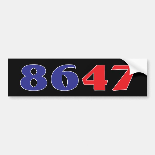 8647 Bumper Sticker (Front)