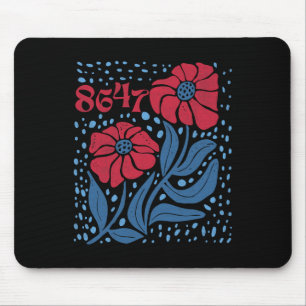 8647 Subtle Anti Trump 86 47 Floral Boho Style 4 Mouse Pad