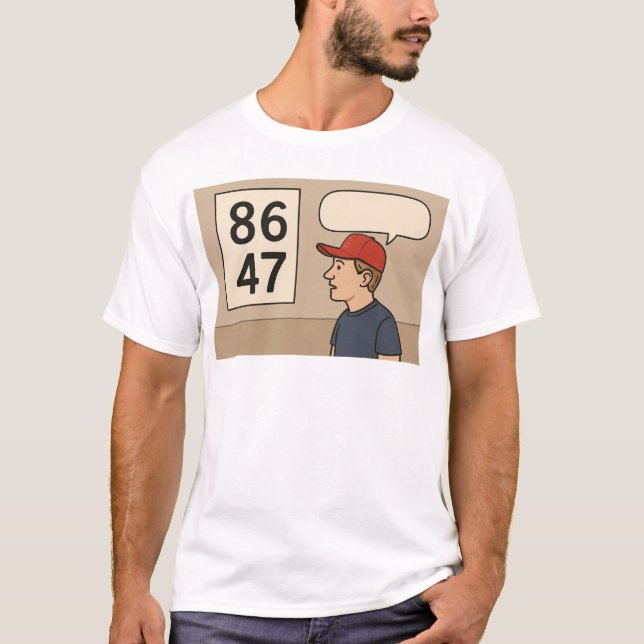8647 Trump. Express your feelings t-shirt. T-Shirt (Front)